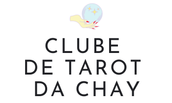 CLUBE DE TAROT DA CHAY